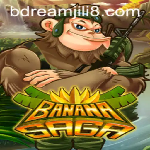 BananaSaga: A Thrilling Adventure with DREAM JILI