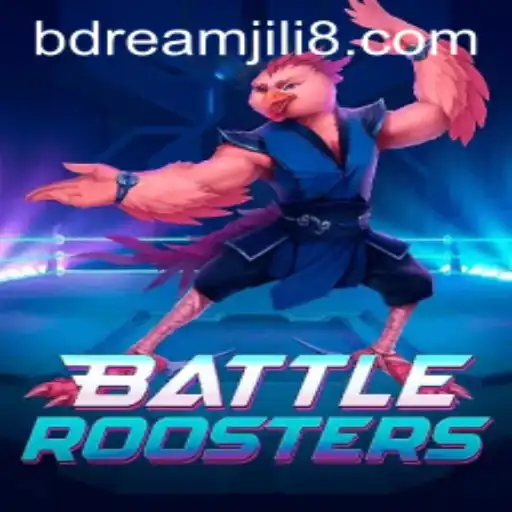 Unleashing the Excitement of BattleRoosters and the DREAM JILI Phenomenon