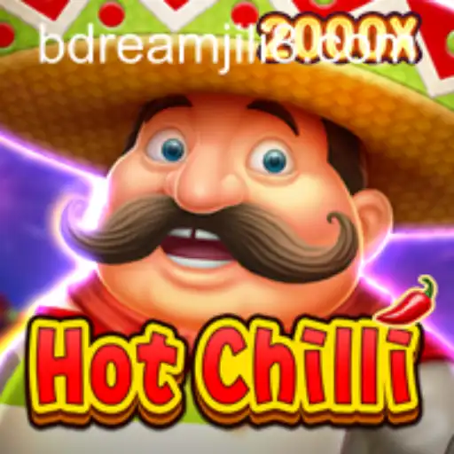 Exploring HotChilli: A Spicy Gaming Adventure with DREAM JILI