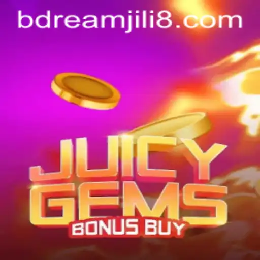 Exploring the Exciting World of JuicyGemsBonusBuy and DREAM JILI