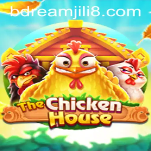 Discover the Exciting World of TheChickenHouse with DREAM JILI